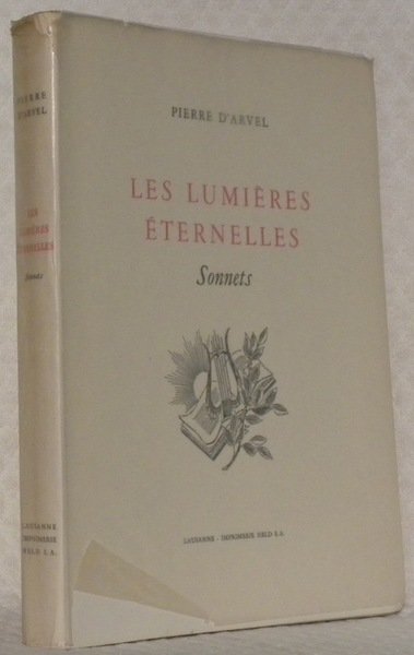 Les lumières éternelles. Sonnets.