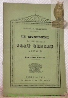 Le monument du Bienheureux Jean Gersen à Cavaglia. Deuxième édition.