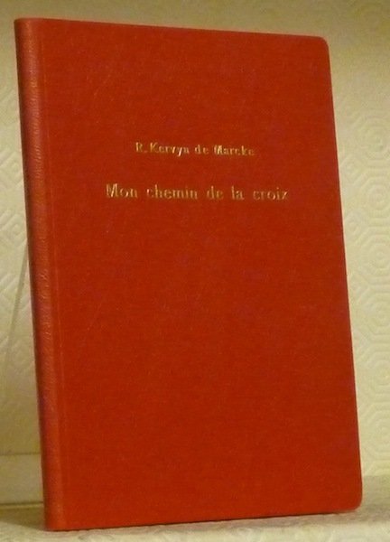 Mon chemin de croix.