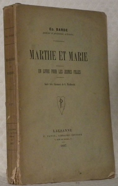 Marthe et Marie. Un livre pour les jeunes filles. Imité …