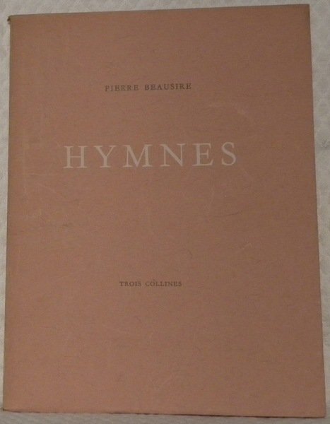 Hymnes. (Poèmes).