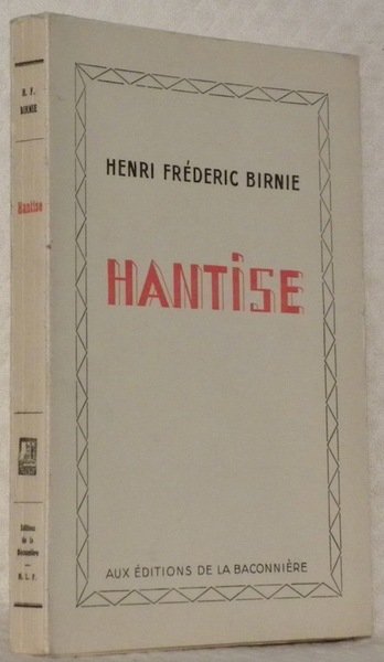 Hantise.