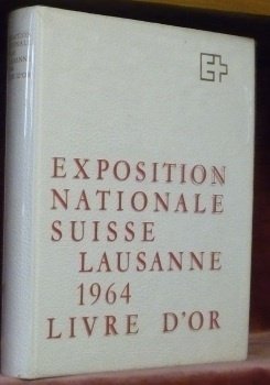 Exposition Nationale Suisse Lausanne 1964.