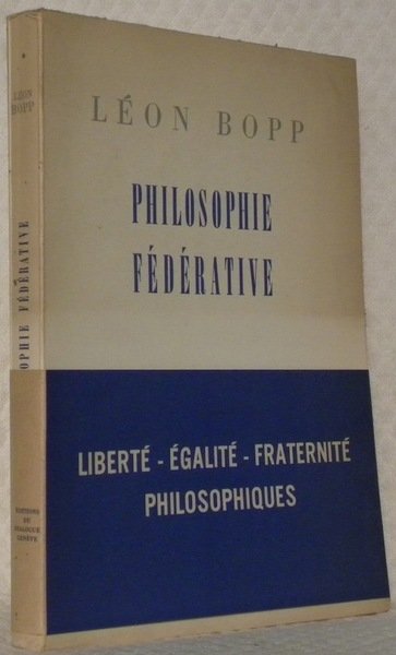 Philosophie fédérative.