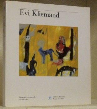 EVI KLIEMAND. Pinacoteca communale. Casa Rusca.