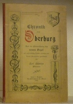 Chronik von Oberburg auf die Einweihung der neuen Orgel aus …