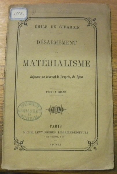 Désarmement et matérialisme. Réponse au journal le Progrès, de Lyon.