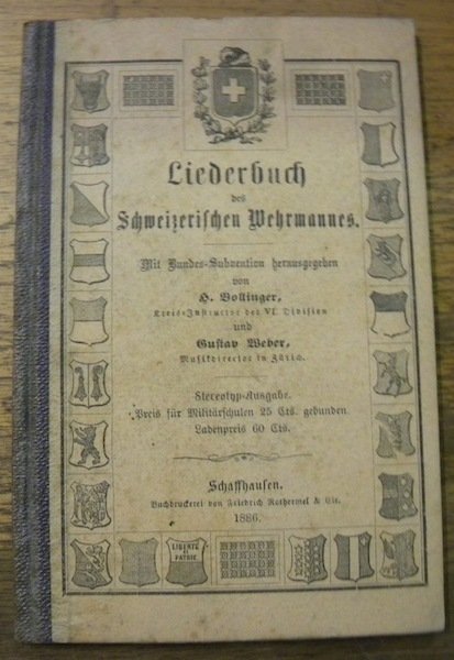 Liederbuch des schweizerischen Wehrmannes.