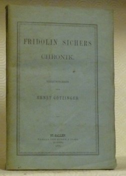 Fridolin Sichers Chronik.