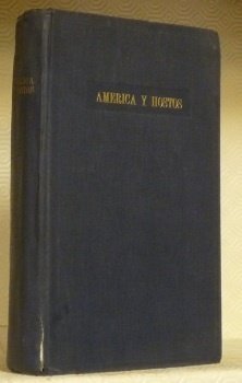 America y Hostos. 1839 - 1939. Coleccion de ensayos de …