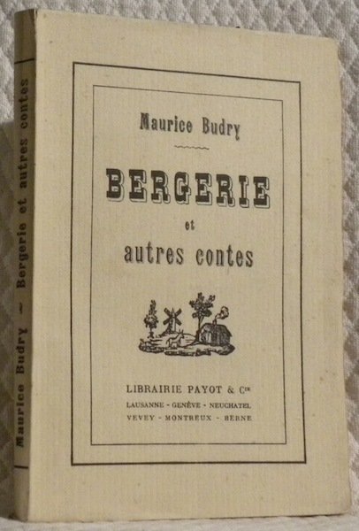 Bergerie et autres contes.