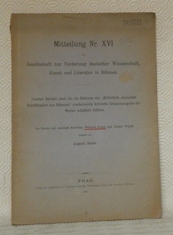 Zweiter Bericht über die im Rahmen der “Bibliothek deutscher Schriftsteller …