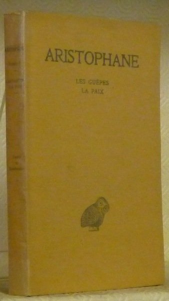 Les guêpes. La paix. Oeuvre. Tome III. Texte établi par … | Immagine principale