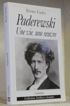 PADEREWSKI. Une vie, une oeuvre. | Immagine principale