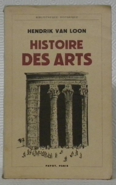 Histoire des Arts. Avec 70 gravures. Bibliothèque historique. | Immagine principale