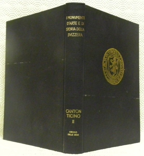 I monumenti d’arte e di storia del canton Ticino. Volume … | Immagine principale
