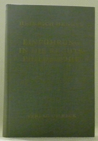 Einführung in die Rechtsphilosophie. Grundlagen des Rechts.