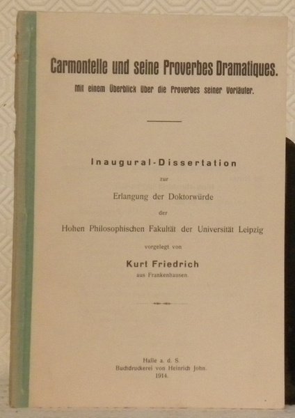 Carmontelle und seine Proverbes Dramatiques. Mit einem Überblick über die …