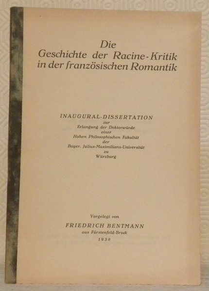 Die Geschichte der Racine-Kritikin der französischen Romantik. Diss.