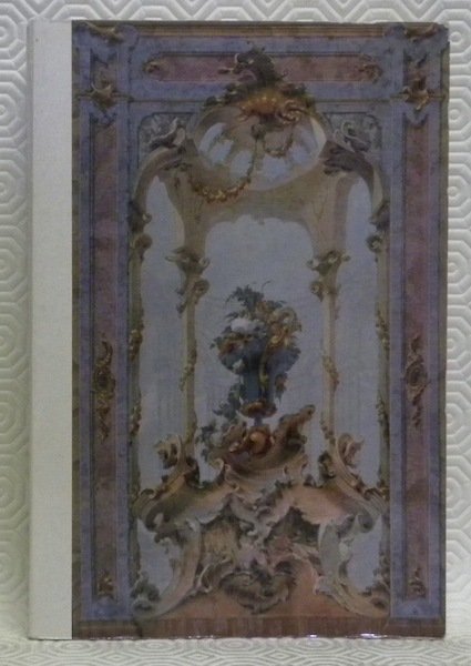 Le Siècle du Rococo. Art et Civilisation du XVIIIème Siècle. …