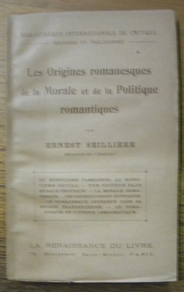 Les Origines romanesques de la Morale et de la Politique …