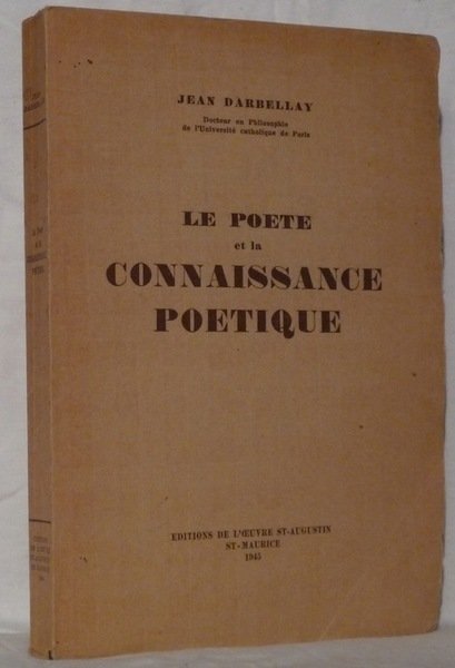 Le poète et la connaissance poétique.