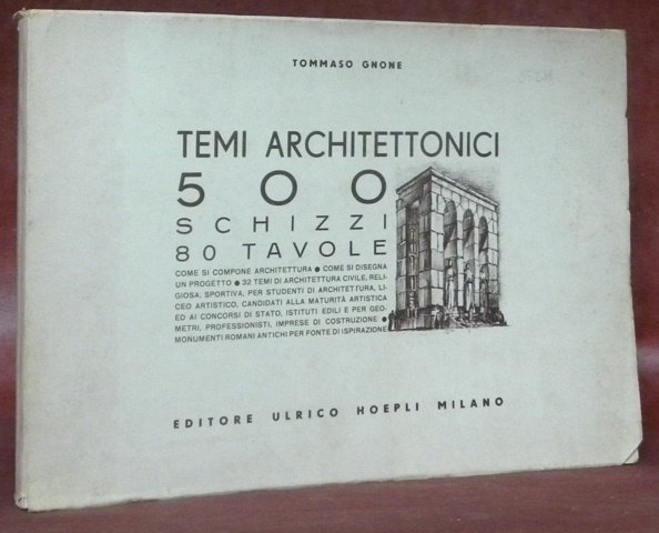 Temi architettonici. 500 schizzi 80 tavole.
