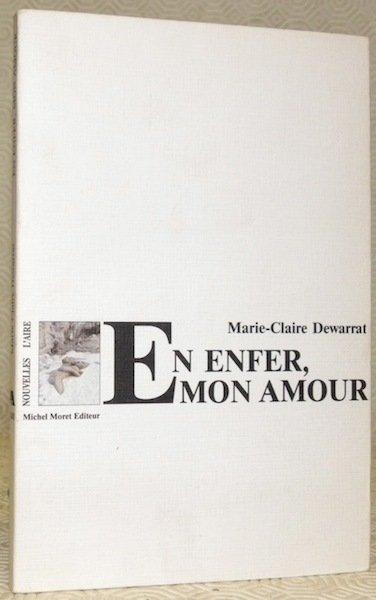 En enfer, mon amour.