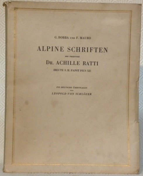 Alpine Schriften des Priesters Dr. Achille Ratti (Heute S.H. Papst … | Immagine principale