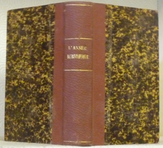 L’année scientifique et industrielle Exposé annuel des travaux scientifiques, des … | Immagine principale