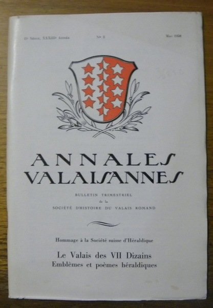 Le Valais des VII Dizains. Emblèmes et poèmes héraldiques. Annales … | Immagine principale