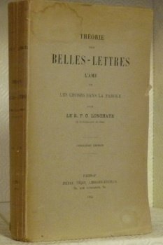 Théorie des Belles-Lettres. L’âme et les choses dans la parole. … | Immagine principale