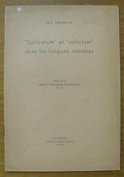 “Salicetum” et “salictum” dans les langues romanes. Extrait de Revista …