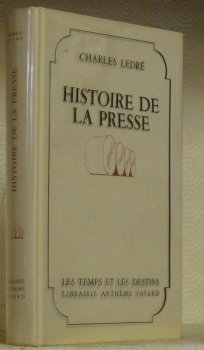 Histoire de la presse. Collection Les temps et les destins. | Immagine principale