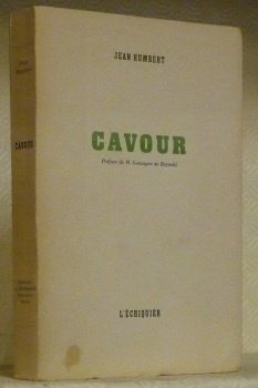 Cavour. Préface de M. Gonzague de Reynold. | Immagine principale