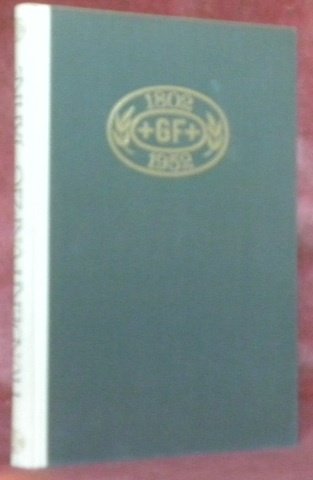 Hundertfünfzig Jahre Georg Fischer Werke 1802-1952. NOTES sur le Développement … | Immagine principale