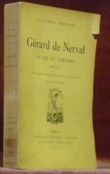 Gérard de Nerval. La vie et l’oeuvre 1808-1855. Avec un … | Immagine principale