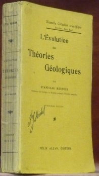L’évolution des théories géologiques. Deuxième édition. Nouvelle bibliothèque scientifique. | Immagine principale