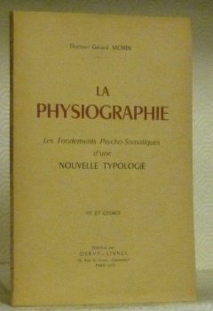 La physiographie. Les fondements pshycho-somatiques d’une nouvelle typologie. | Immagine principale