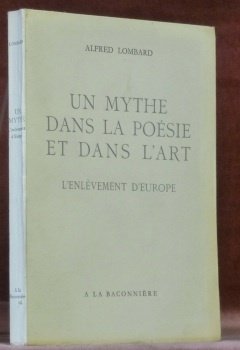 Un mythe dans la poésie et dans l’art. L’enlèvement d’Europe.