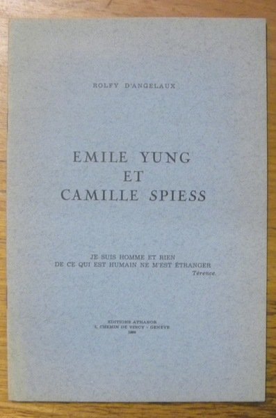 Emile Yung et Camille Spiess.