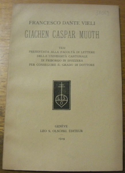 Giachen Caspar Muoth. Tesi. | Immagine principale