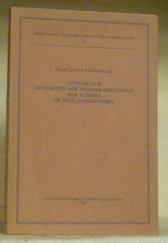 Studien zur Geschichte der Messenkomposition der Schweiz im XVIII. Jahrhundert. … | Immagine principale
