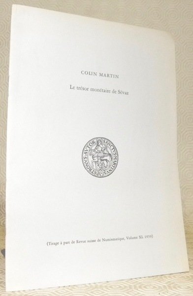 Le trésor monétaire de Sévaz. Tirage à part de Revue … | Immagine principale
