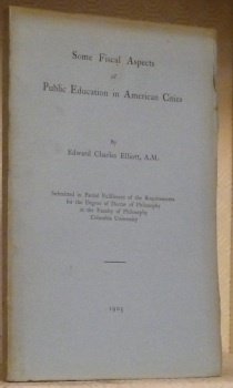 Some fiscal aspects of public education in american cities. Thesis. | Immagine principale