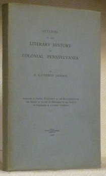 Outlines of the literary history of colonial Pennsylvania. Dissertation. | Immagine principale