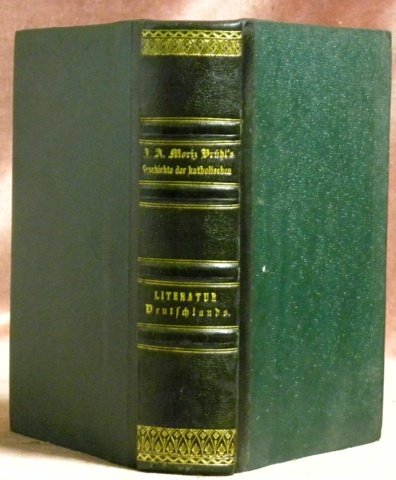 Geschichte der katholischen Literatur Deutschlands vom 17. Jahrhundert bis zur … | Immagine principale