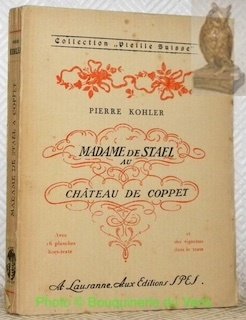 Madame de Stael au Château de Coppet. Collection Vieilles Suisse.