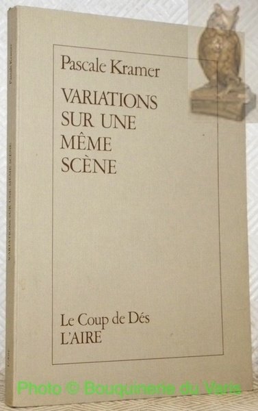Variations sur une même scènes.