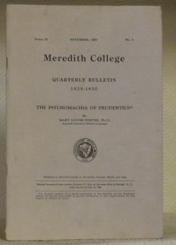 The psychomachia of prudentius. Thesis. Meredith College, series 23, november …